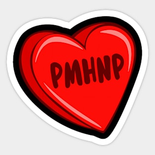 PMHNP Nurse For Valentines Day Nurse Heart Nursing Scrub Top Sticker
